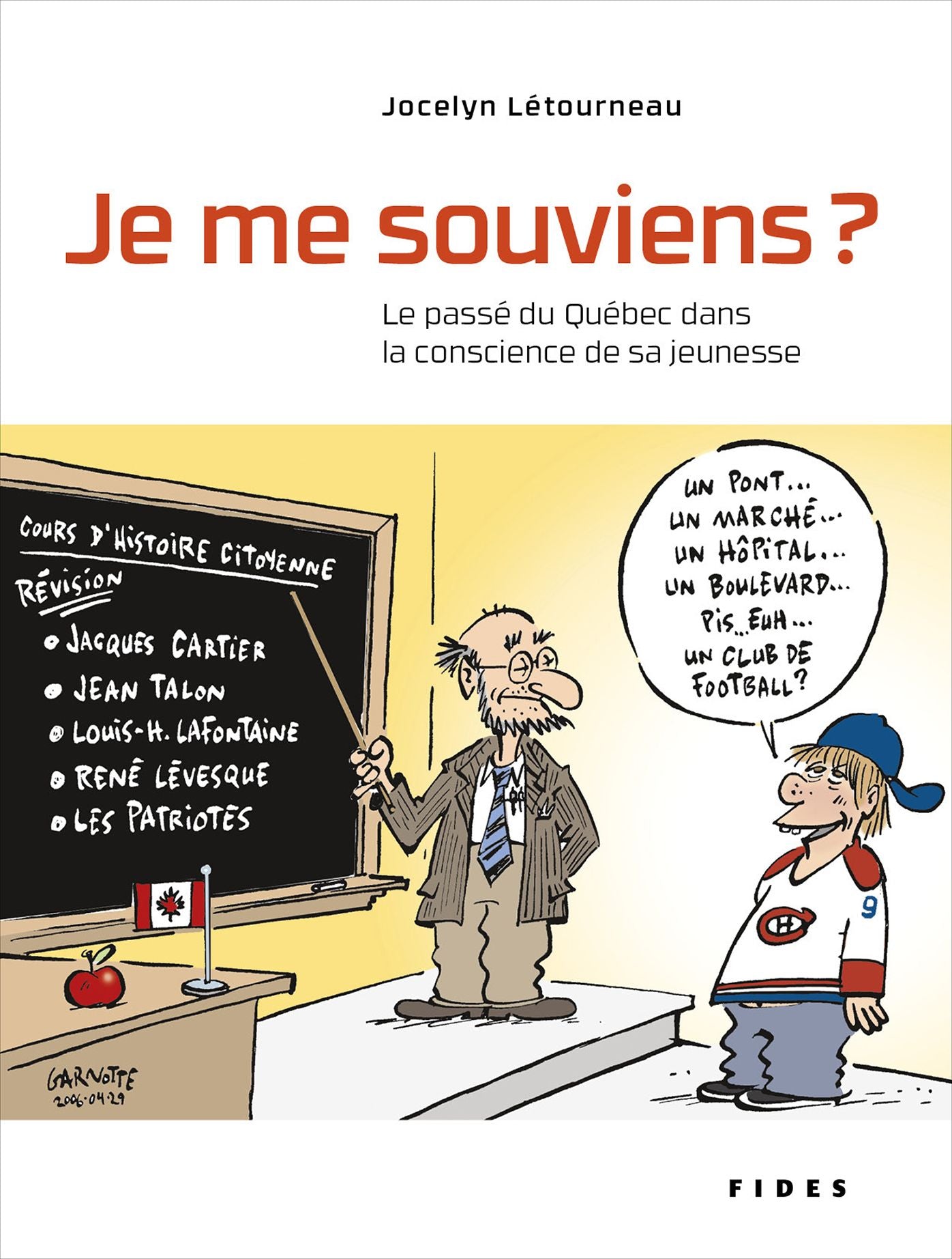 Je me souviens?: Le passé du Québec dans la conscience de sa jeunesse