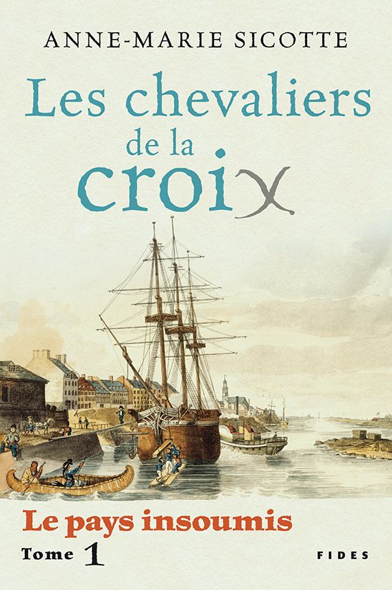 Les chevaliers de la croix: Le pays insoumis - Tome 1