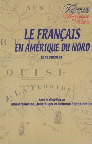 Le Francais En Amerique Du Nord