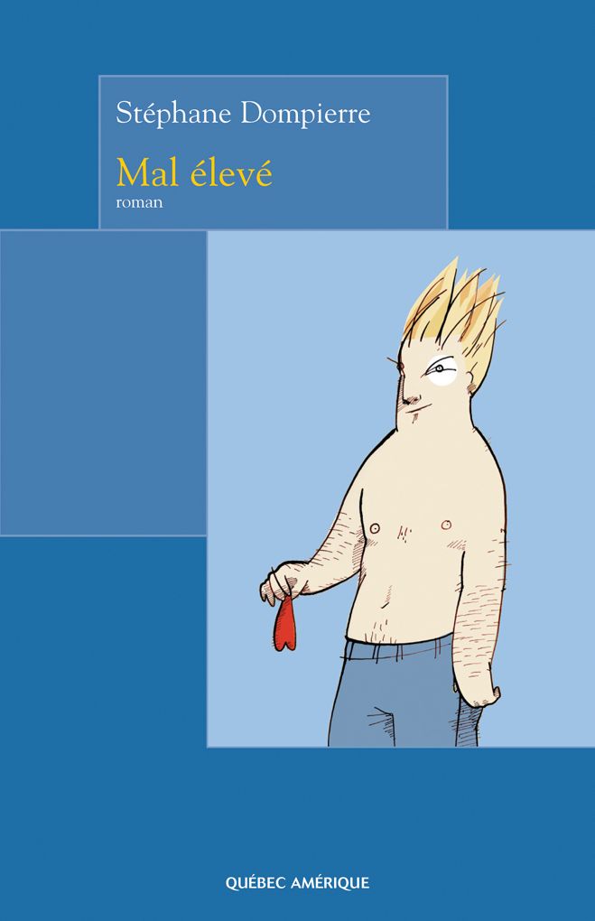 Mal élevé