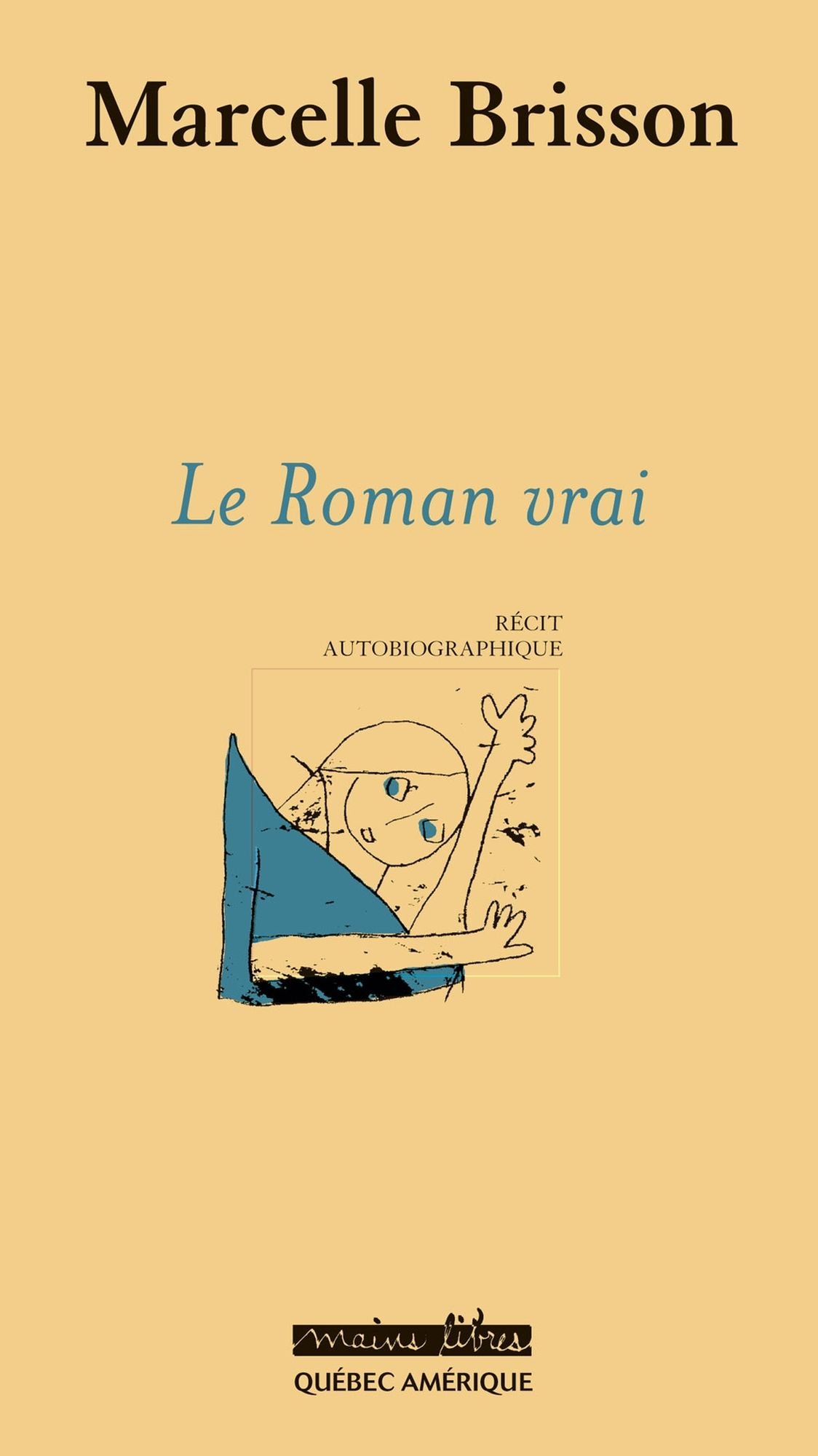 Le Roman vrai