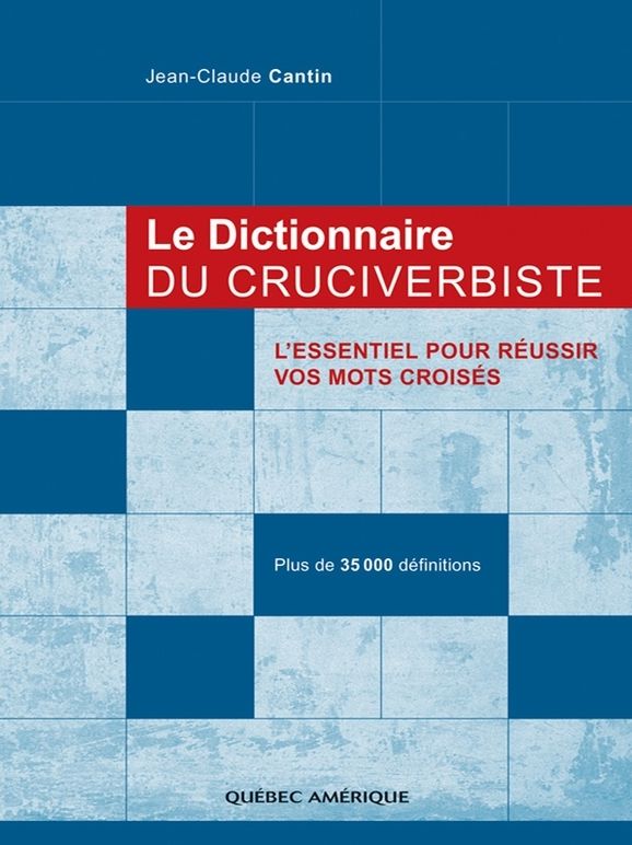 Le Dictionnaire du cruciverbiste