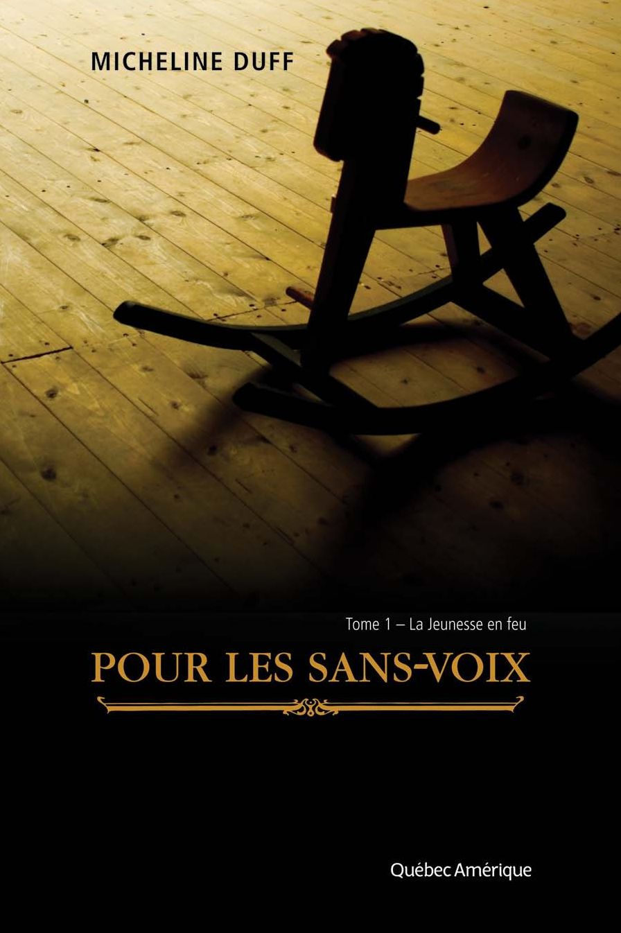 La Jeunesse en feu: Pour les sans-voix - Volet 1