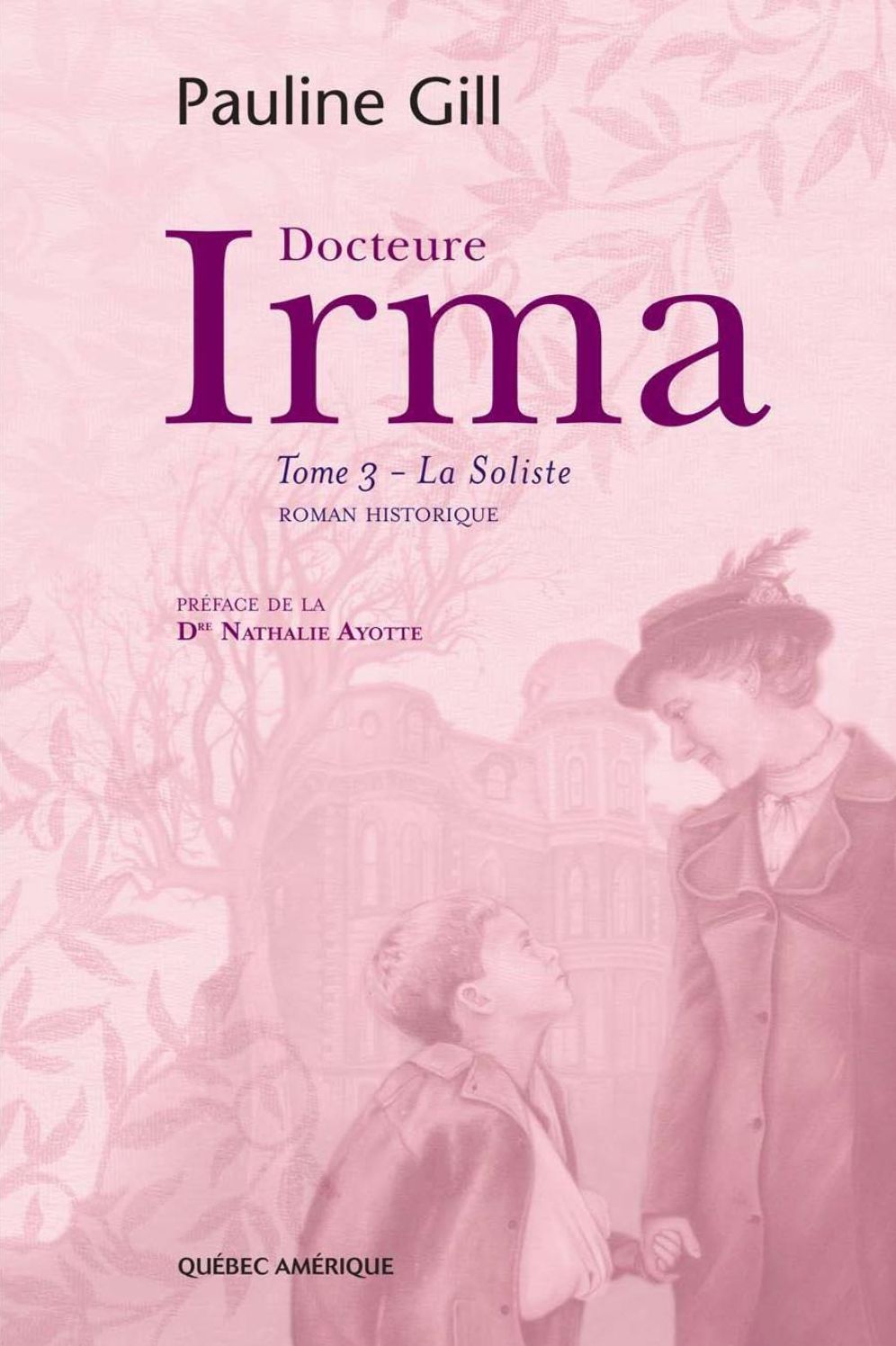 Docteure Irma, Tome 3: La Soliste