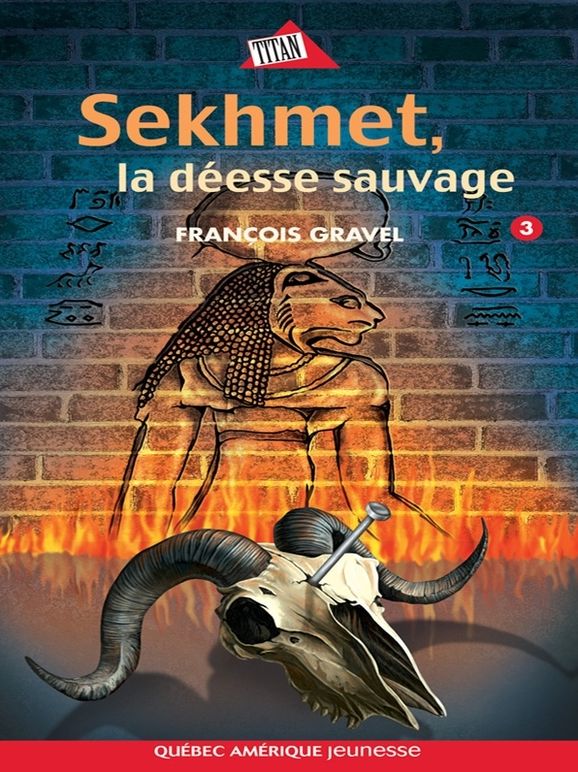 Sauvage 03 - Sekhmet, la déesse sauvage