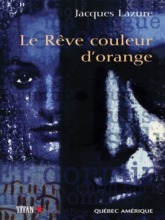 Le Rêve couleur d'orange