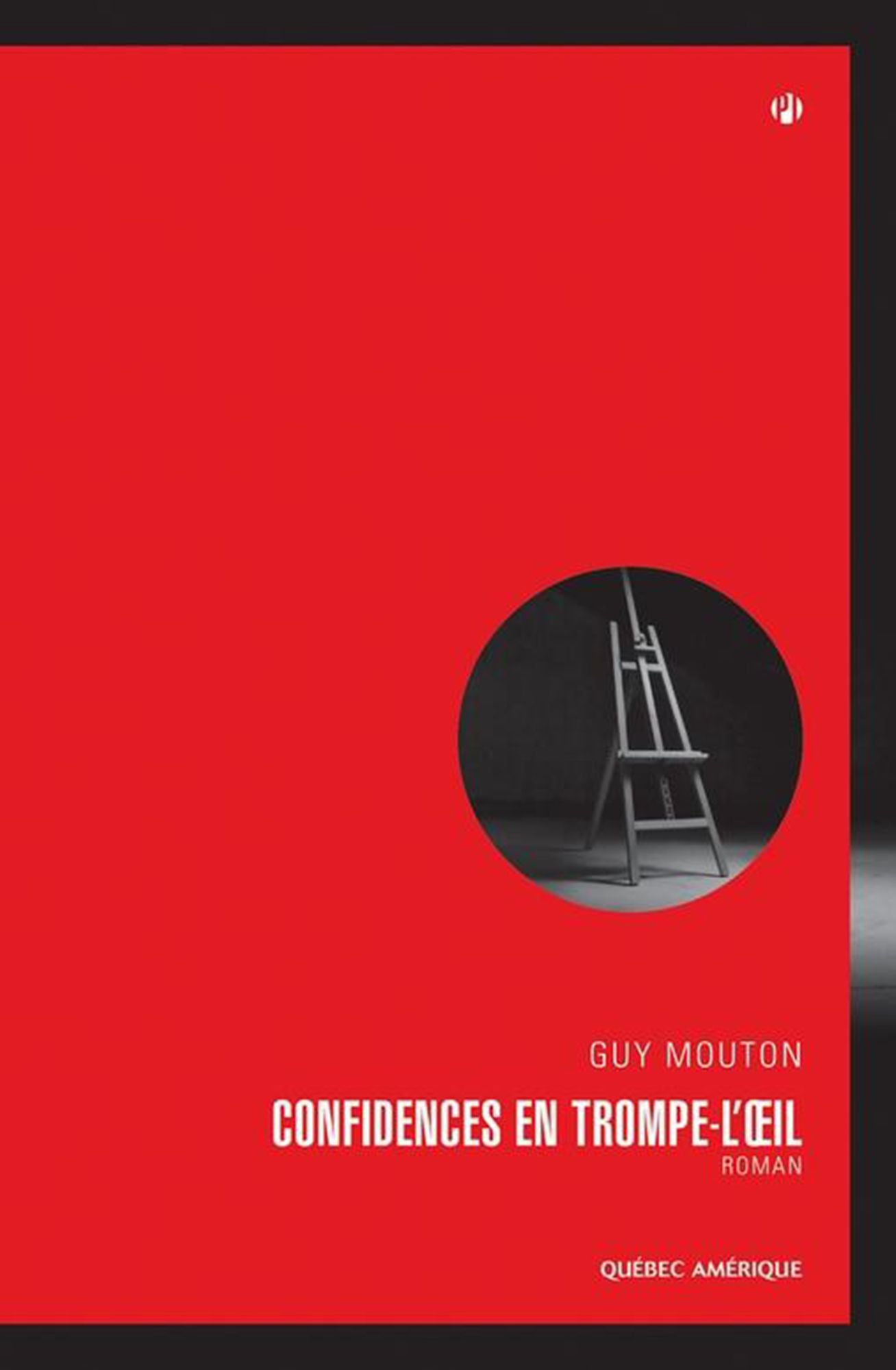 Confidences en trompe-l'oil