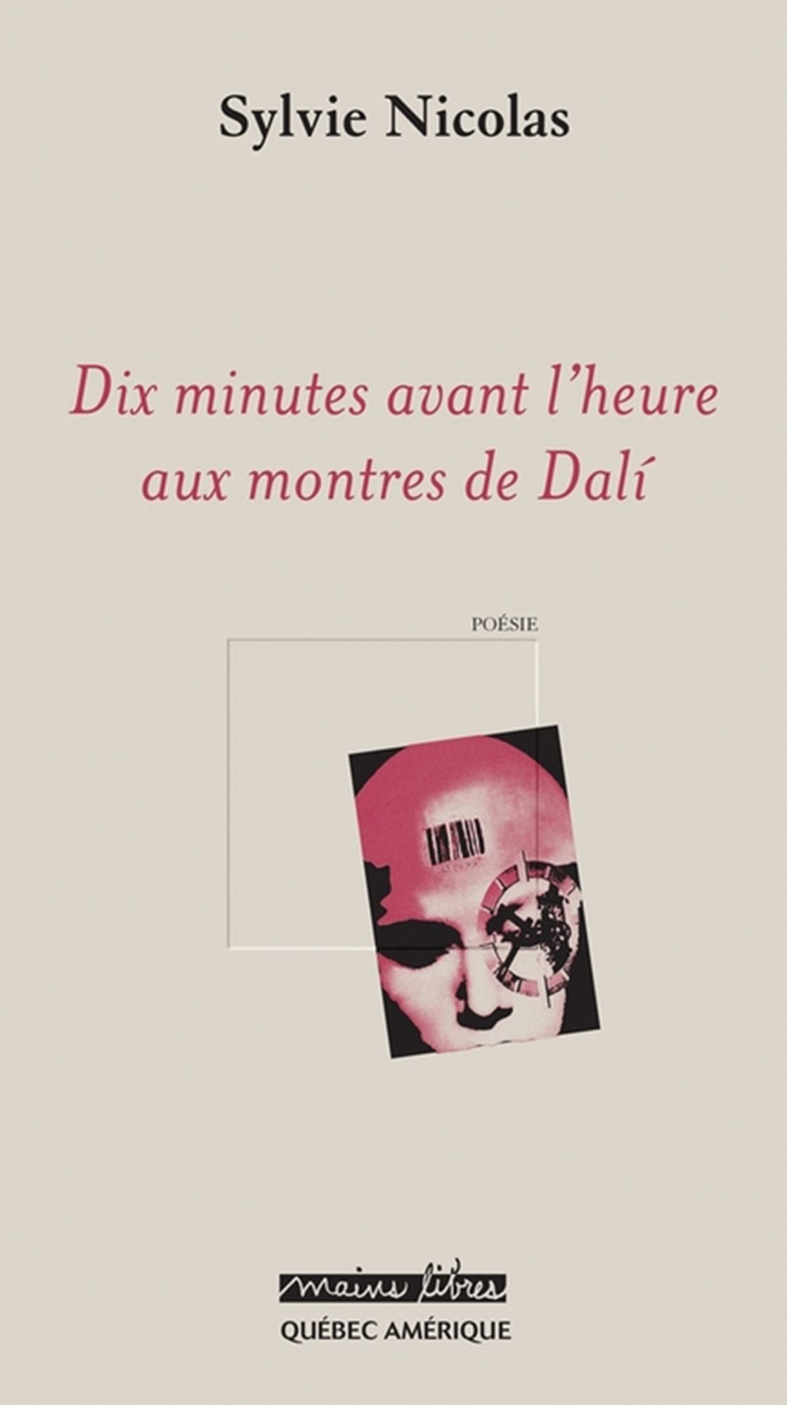 Dix minutes avant l'heure aux montres de Dali