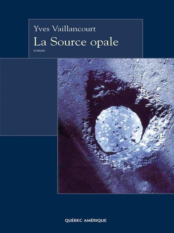 La Source opale