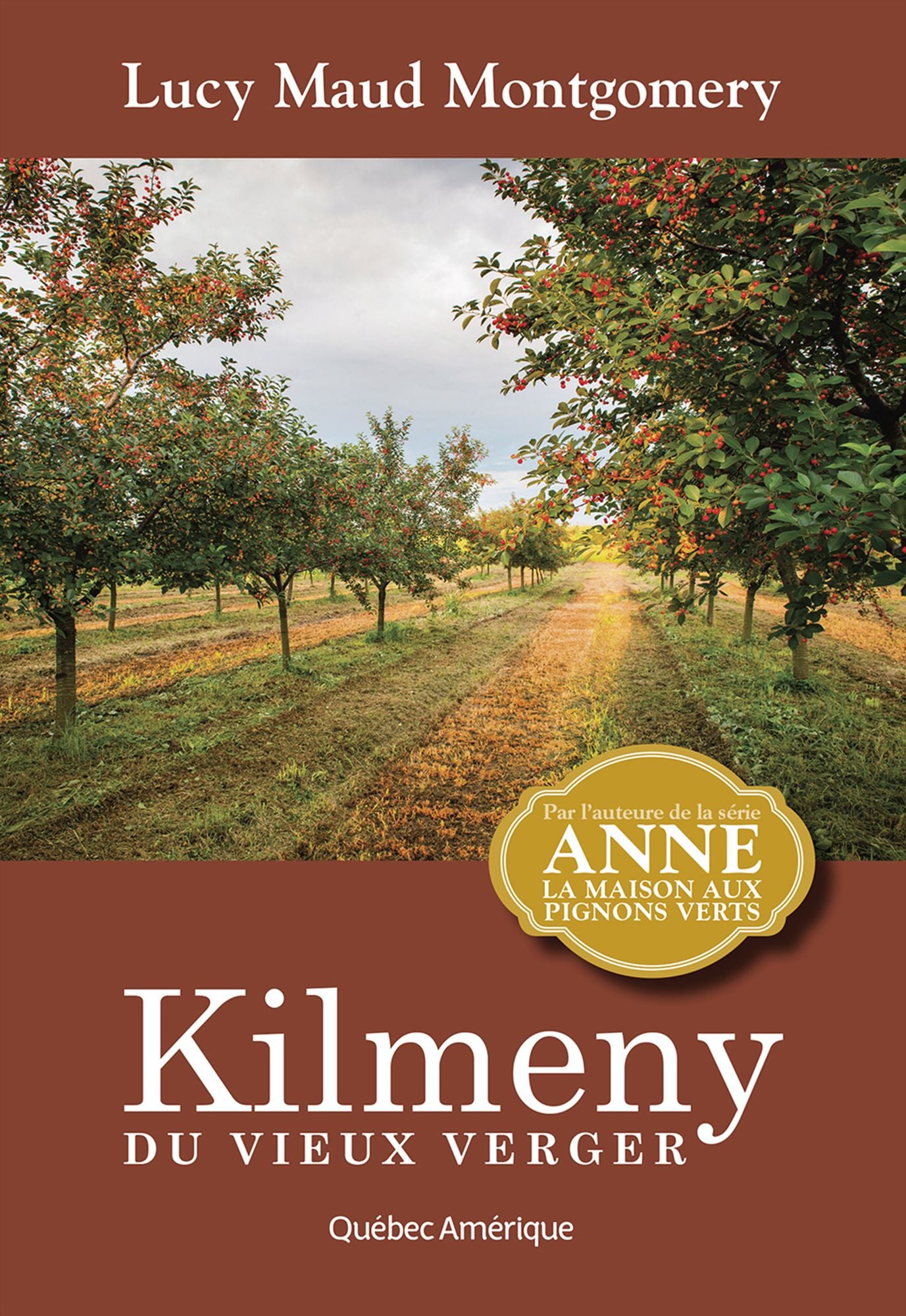 Kilmeny du vieux verger: Anne 11