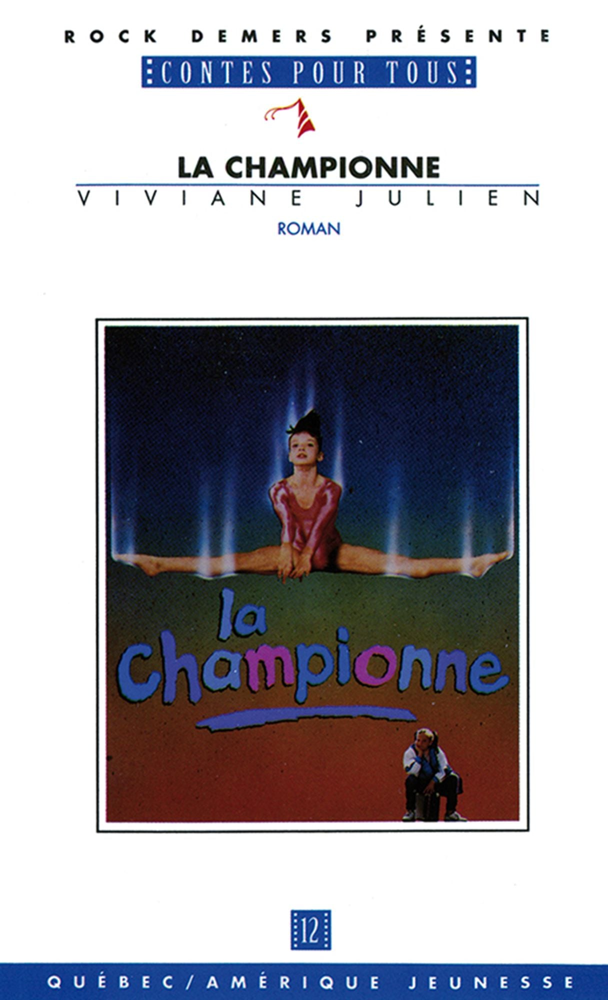 La Championne: Contes pour tous 12