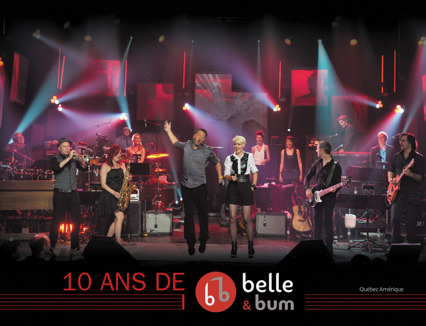 10 ans de Belle et Bum
