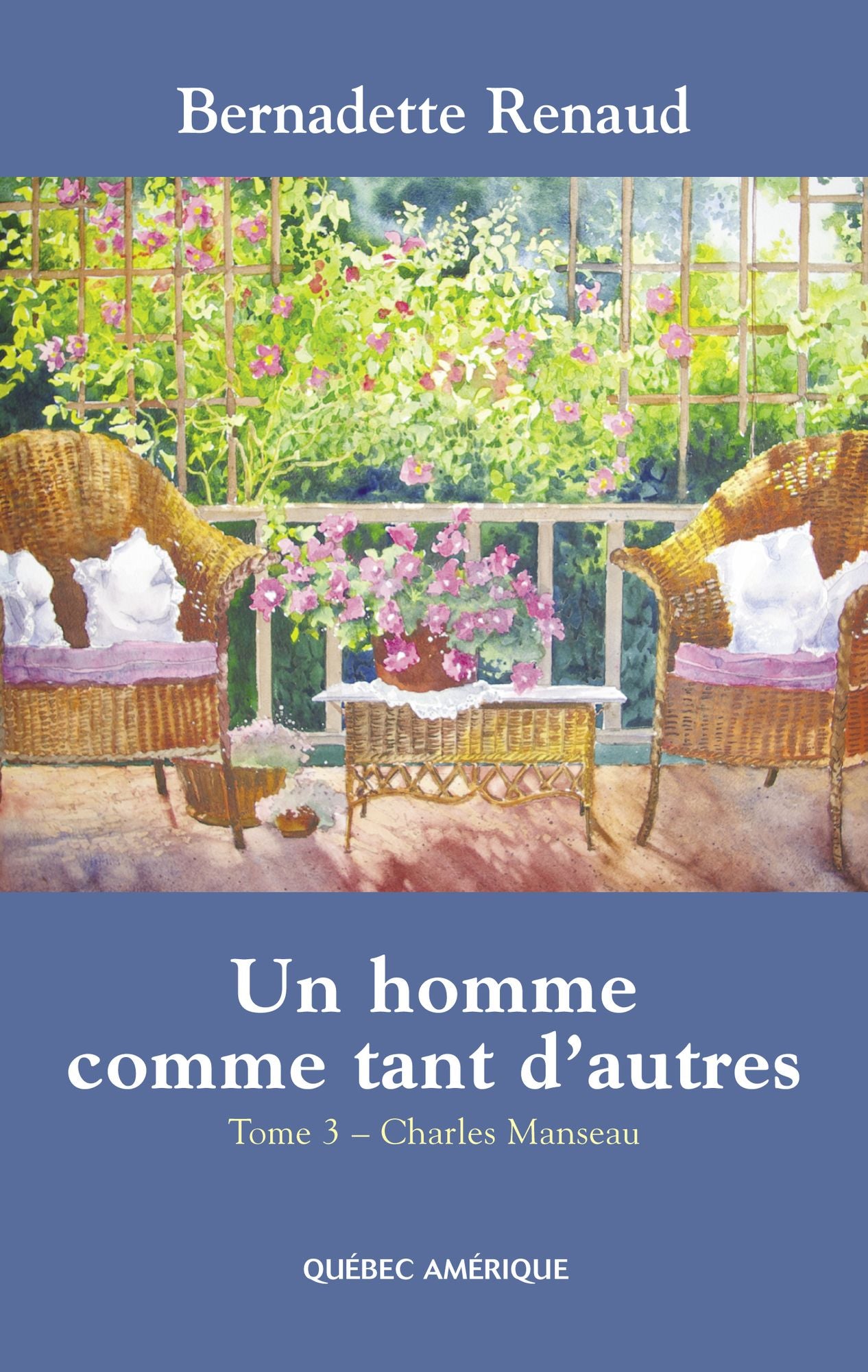 Un homme comme tant d'autres Tome 3 - Charles Manseau: Charles Manseau