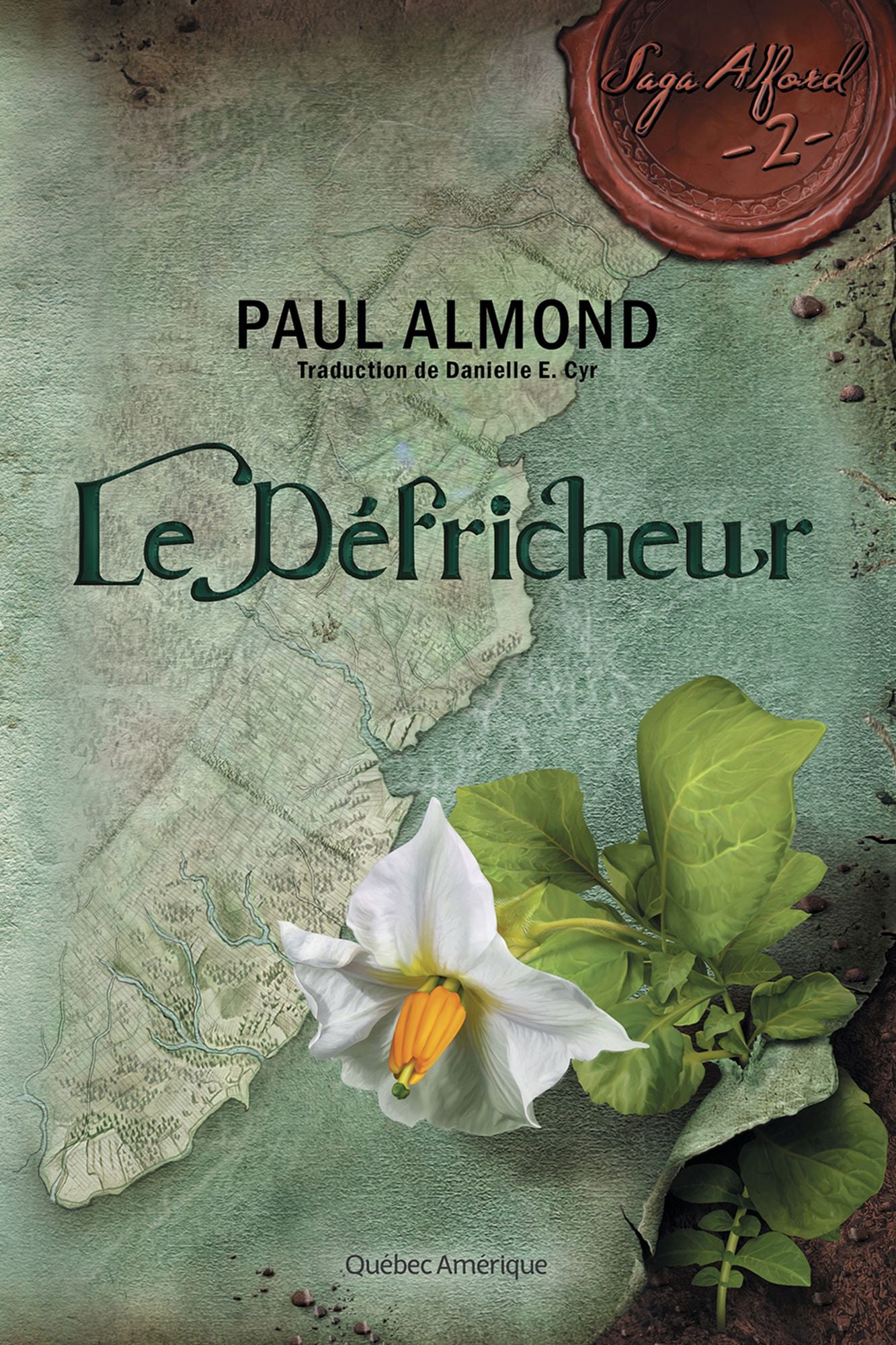 Le Défricheur: La Saga Alford, Tome 2