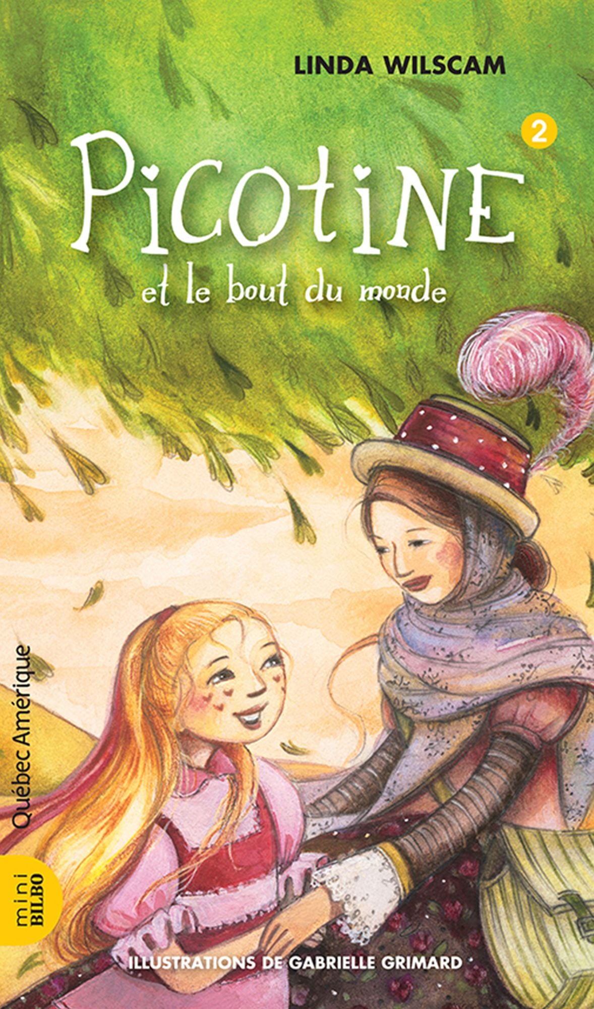 Picotine 2 - Picotine et le bout du monde: Picotine et le bout du monde