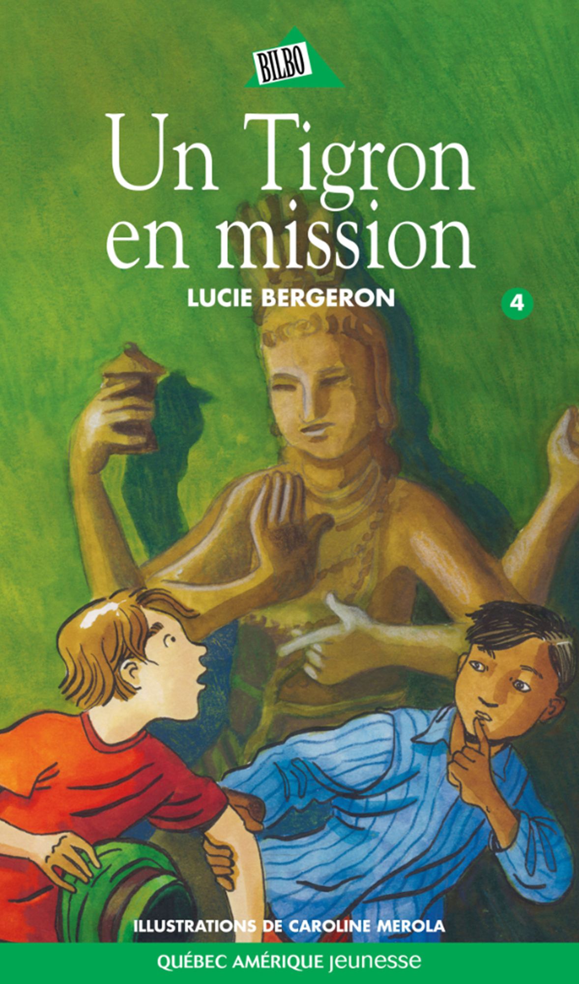 Abel et Léo 04: Un tigron en mission
