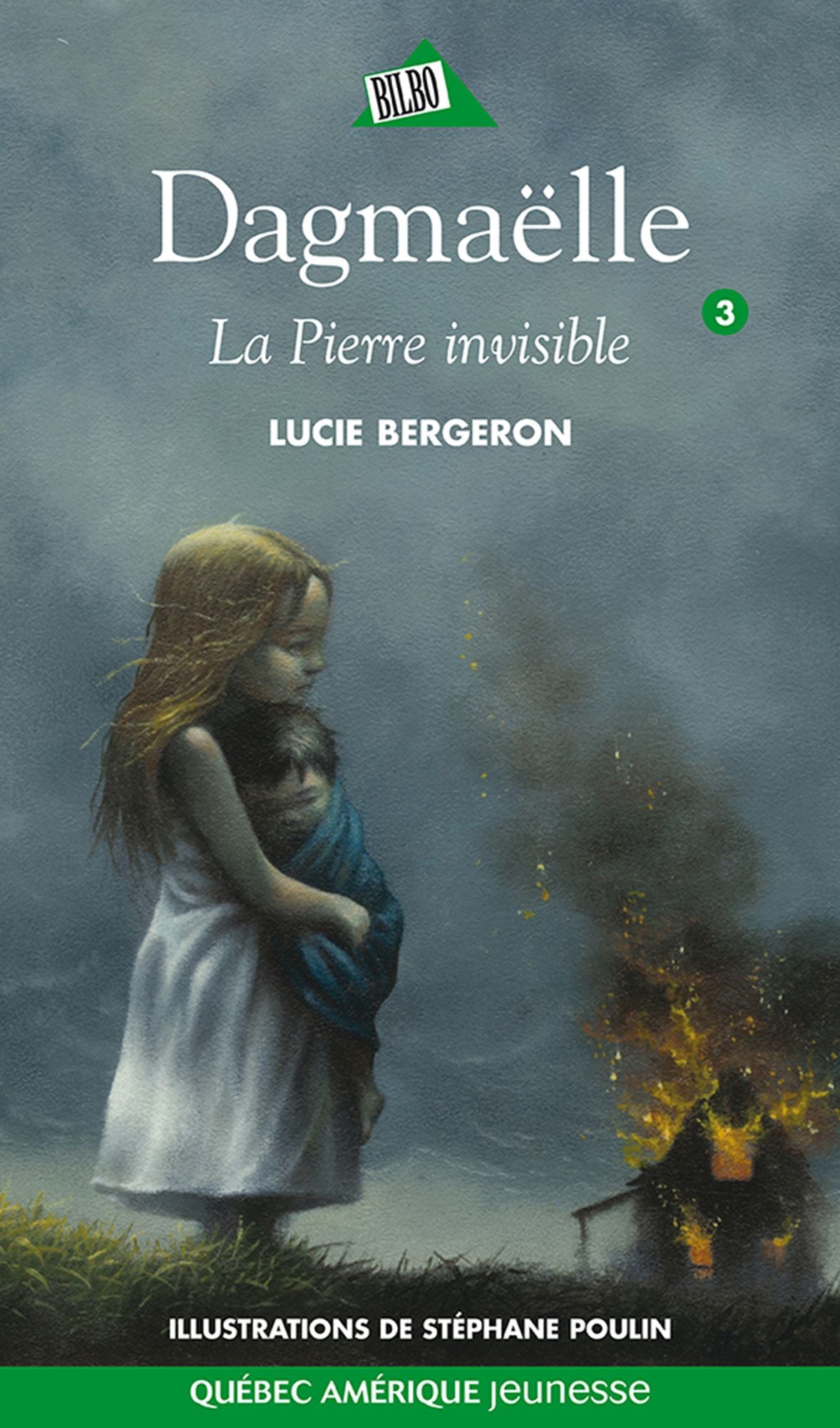 Dagmaëlle 03 - La Pierre invisible: La Pierre invisible