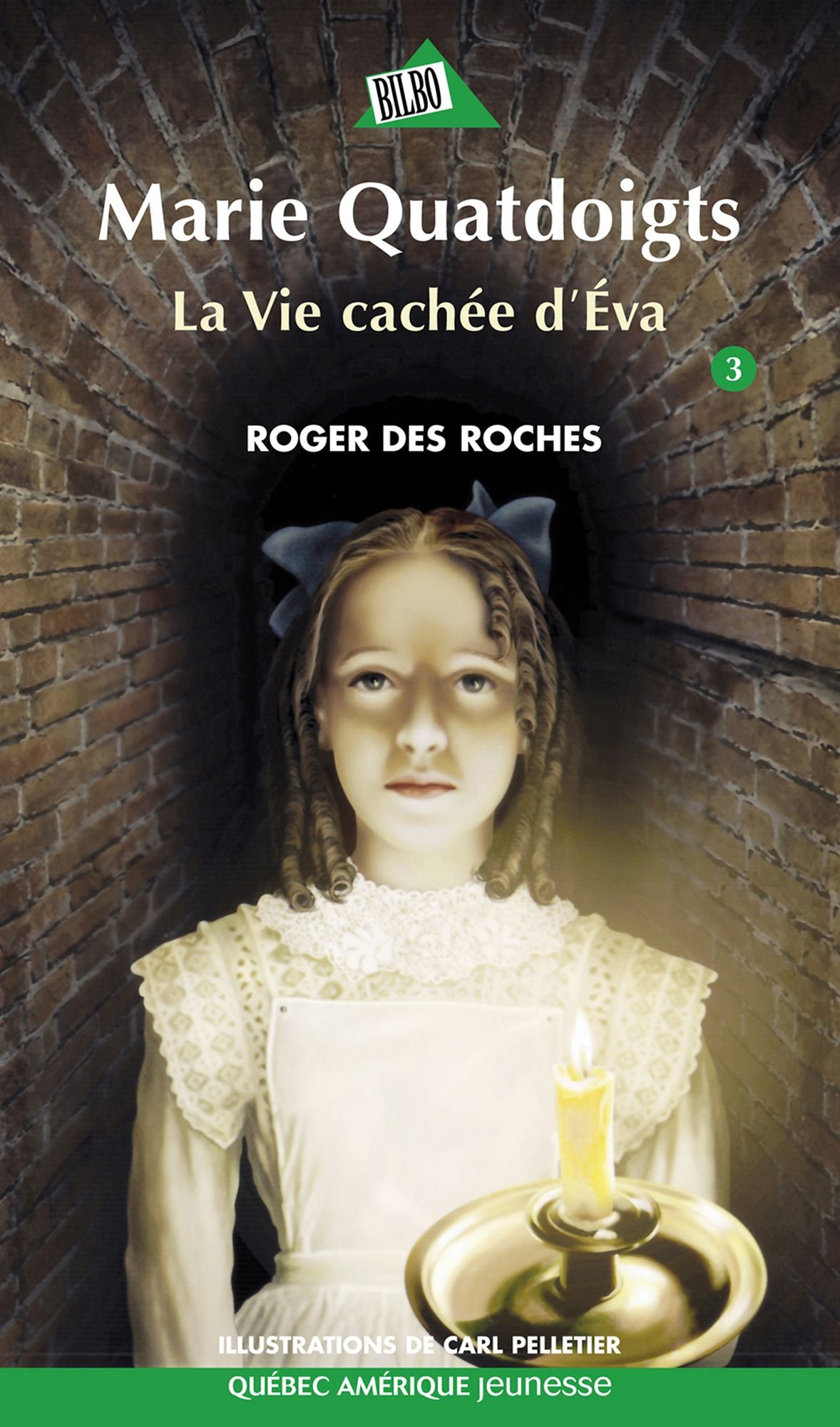 Marie Quatdoigts 03: La Vie cachée d'Éva