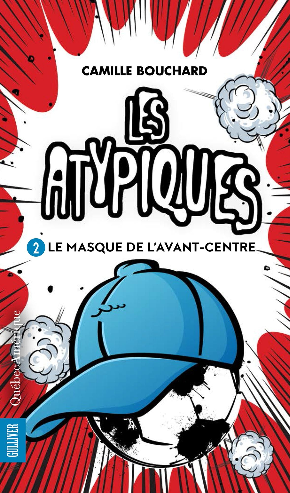 Les Atypiques 2: Le Masque de l'avant-centre