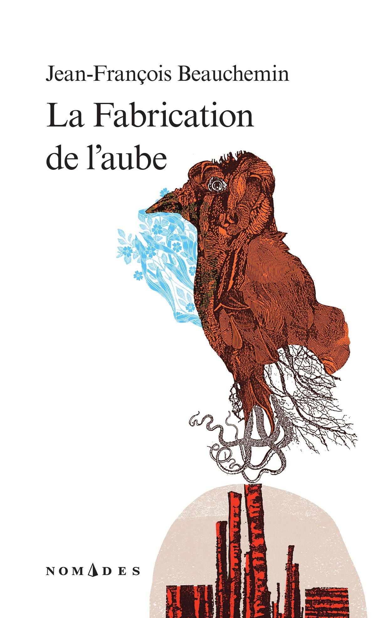 La Fabrication de l'aube