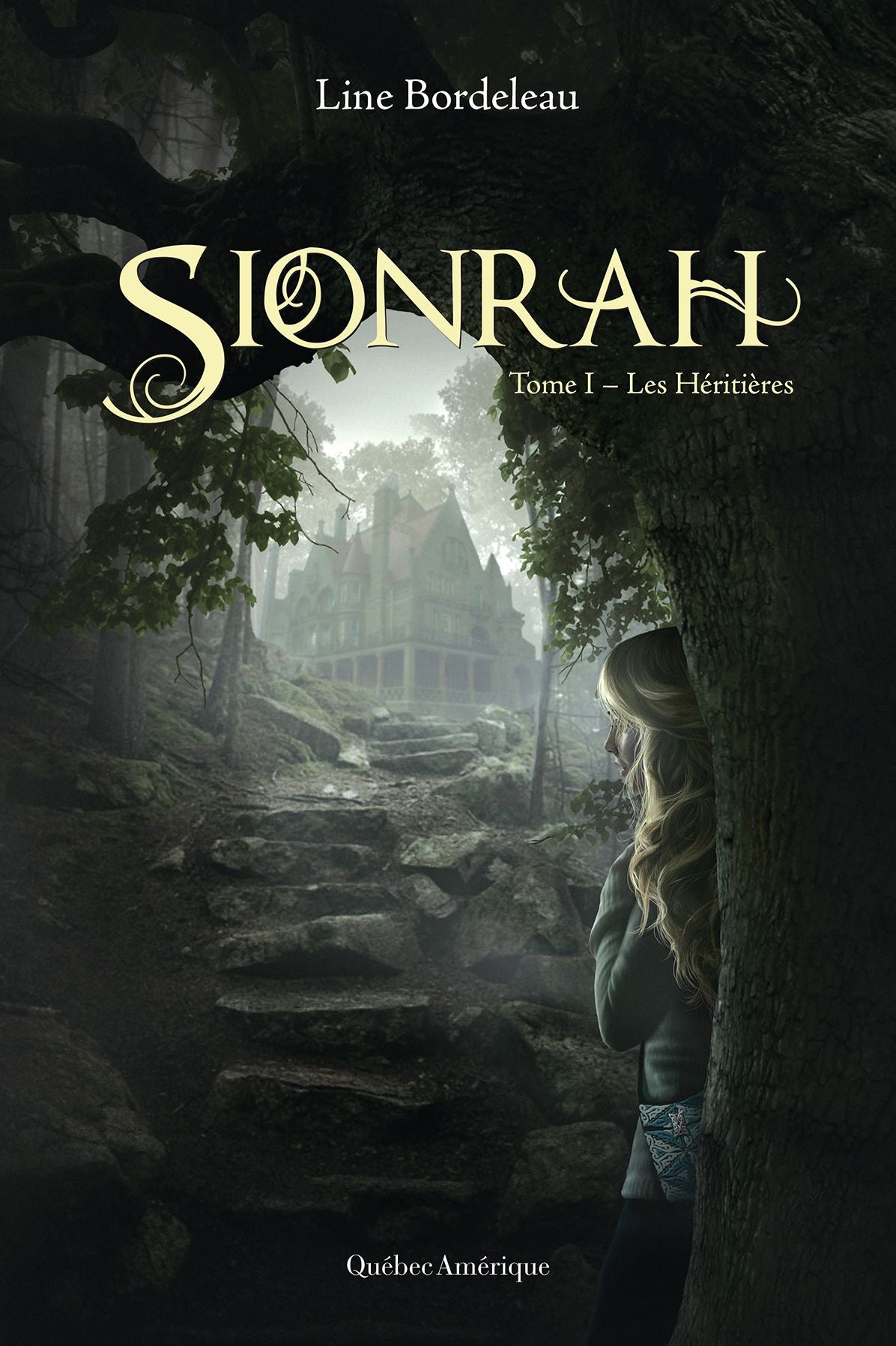 Sionrah - Tome 1: Les Héritières