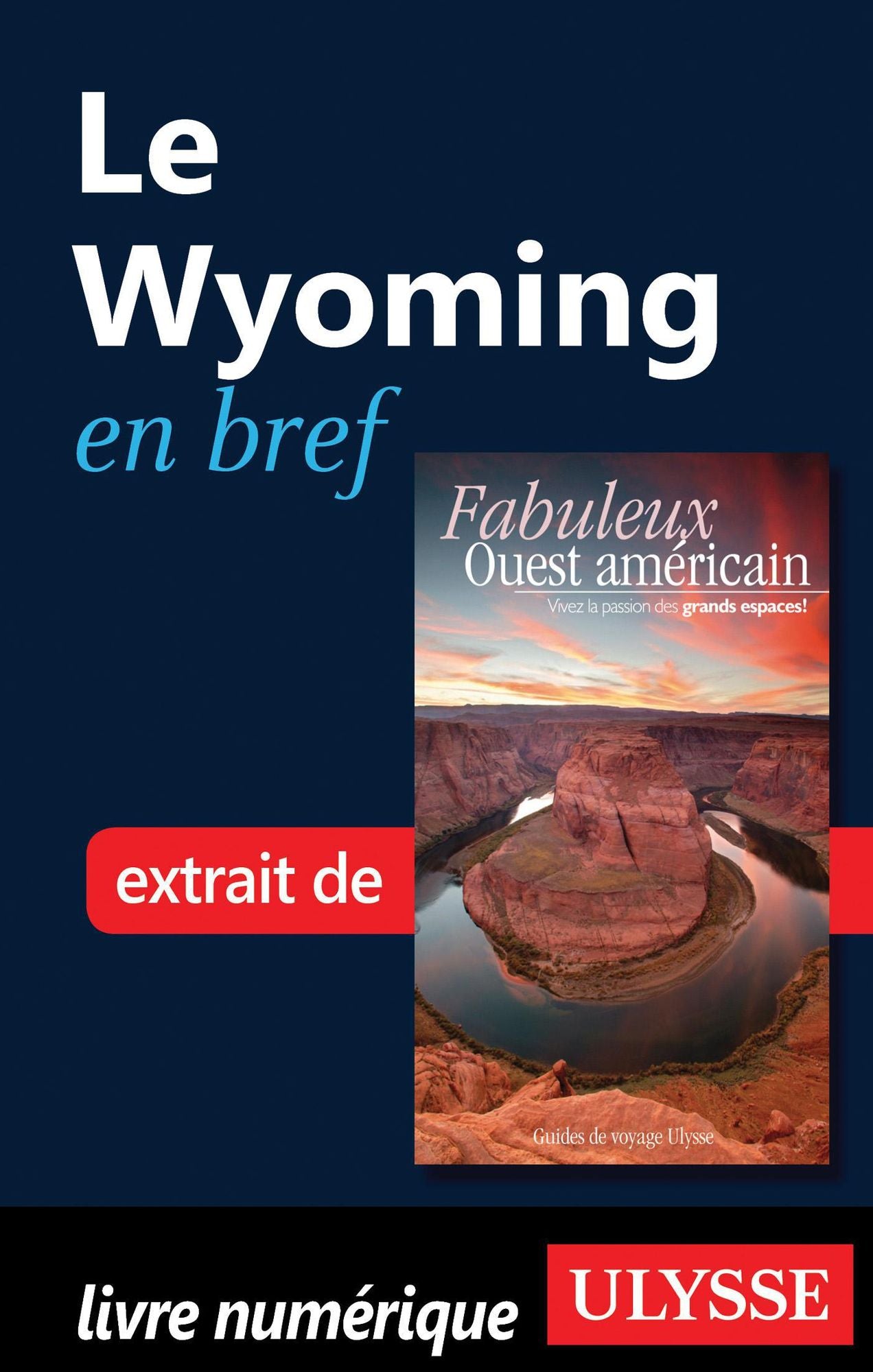 Le Wyoming en bref