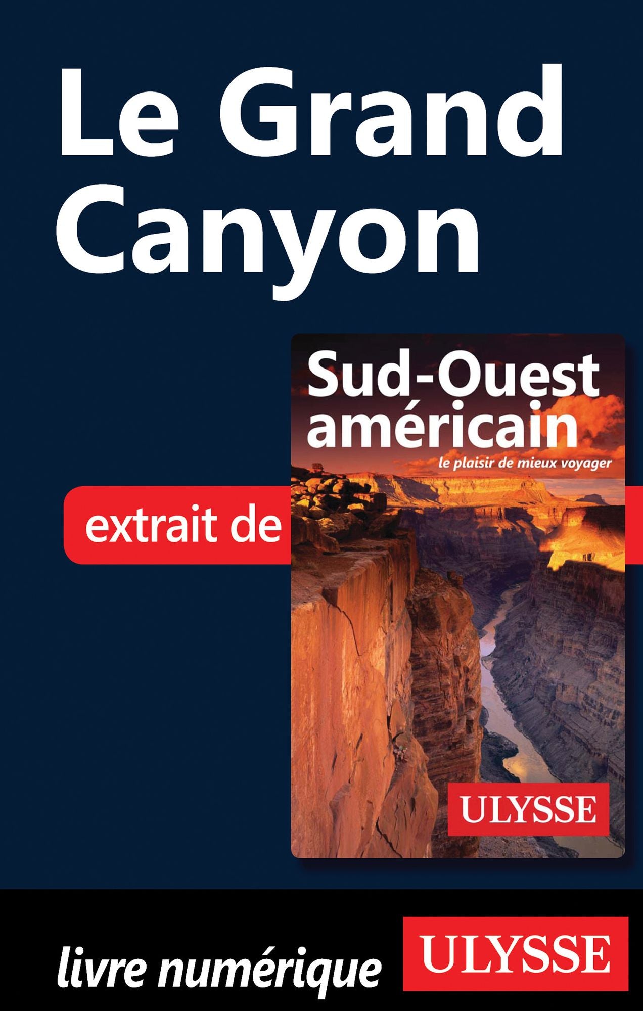 Le Grand Canyon