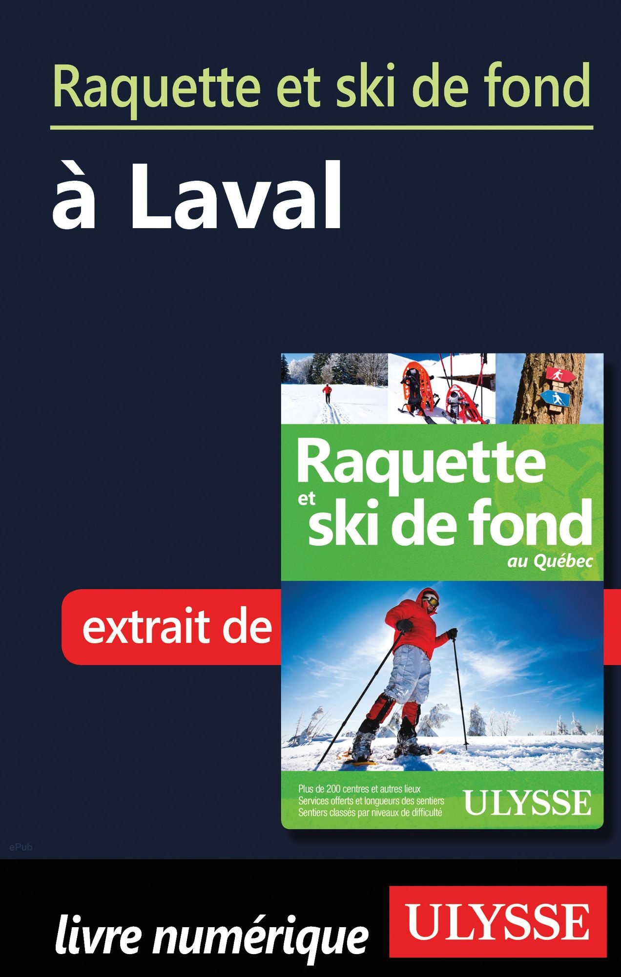 Raquette et ski de fond à Laval