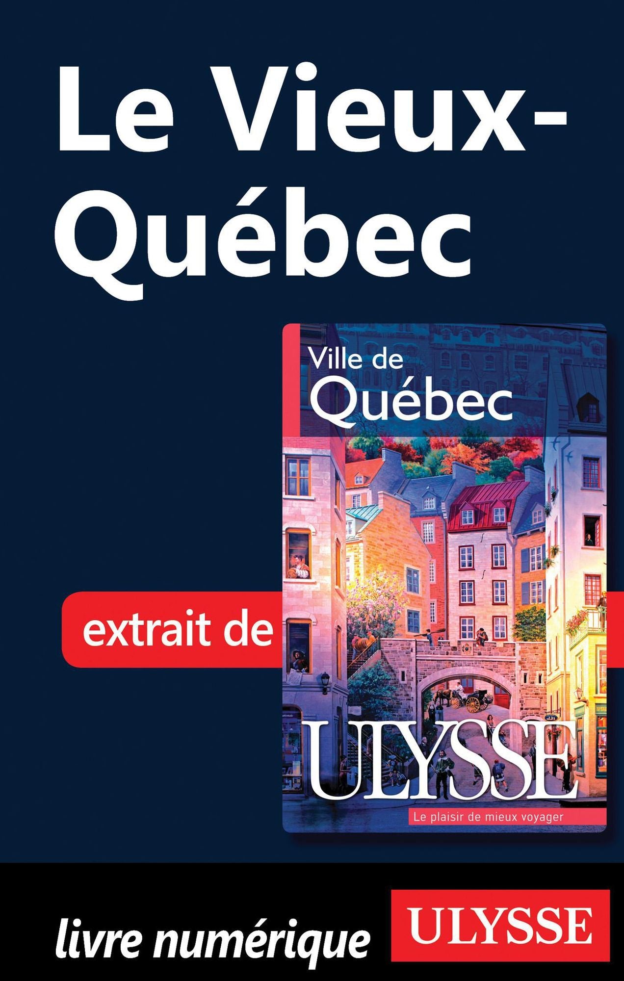 Le Vieux-Québec