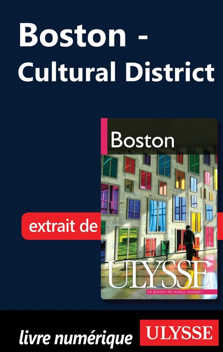 Boston - Cultural District