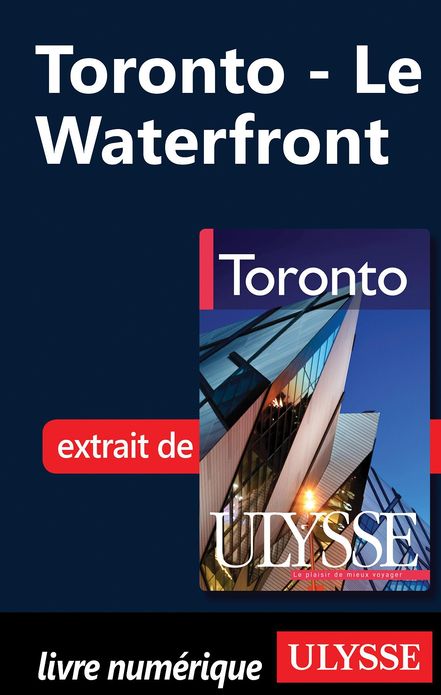 Toronto - Le Waterfront