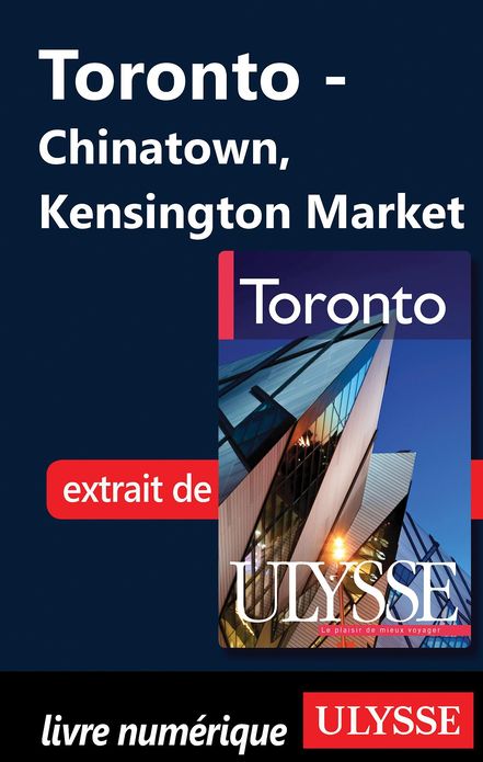 Toronto - Chinatown, Kensington Market