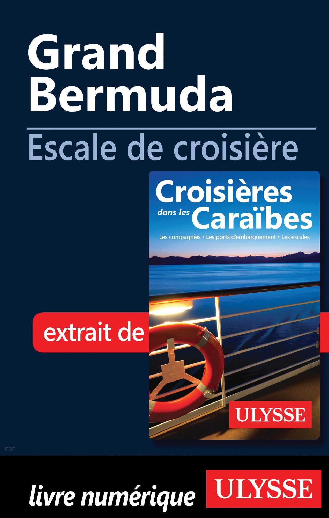 Grand Bermuda - Escale de croisière