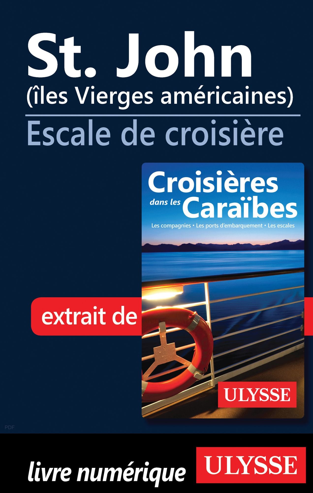 St. John (îles Vierges américaines) - Escale de croisière