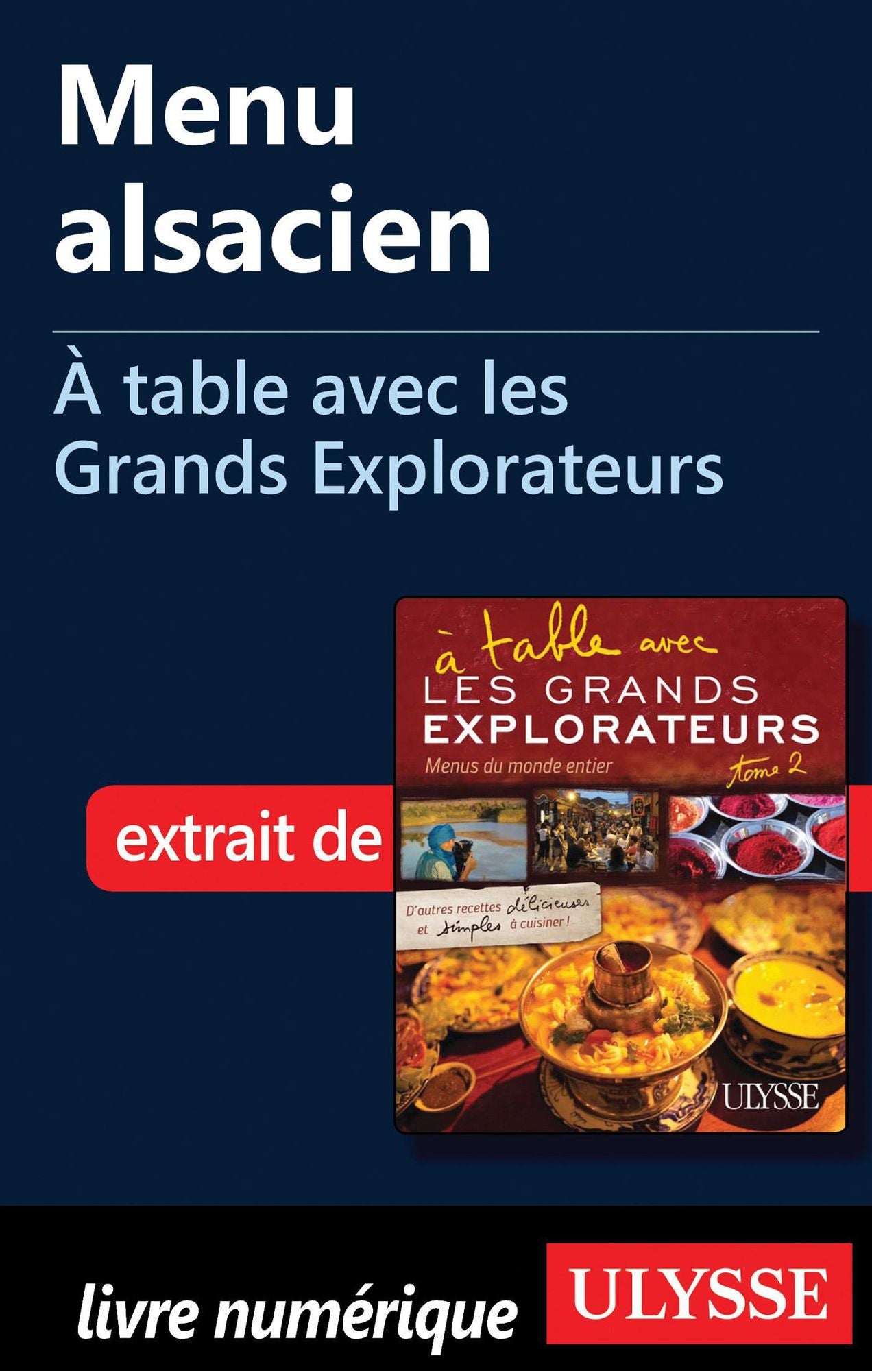 Menu alsacien - À table avec les Grands Explorateurs