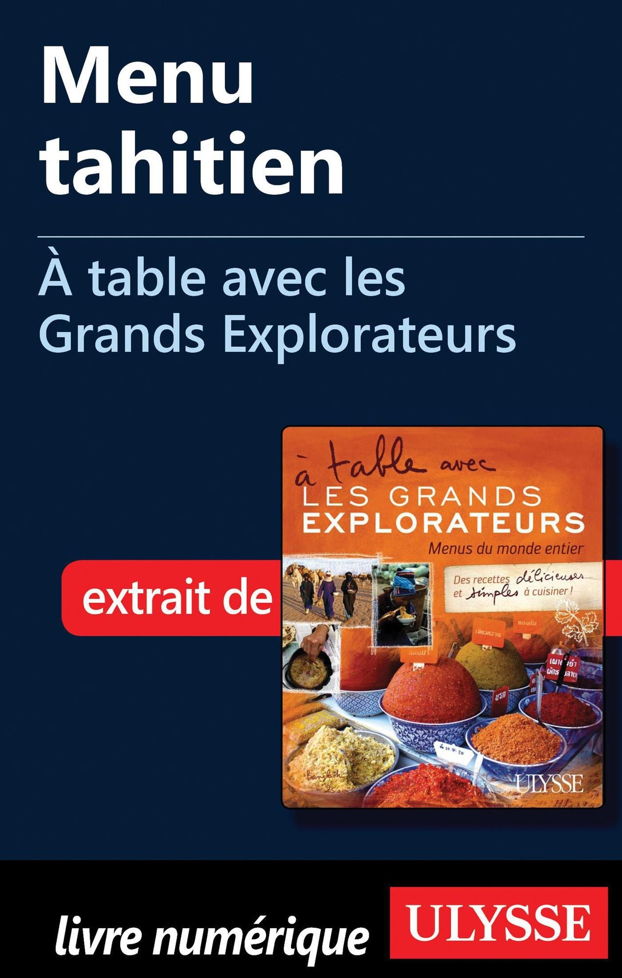 Menu tahitien - À table avec les Grands Explorateurs