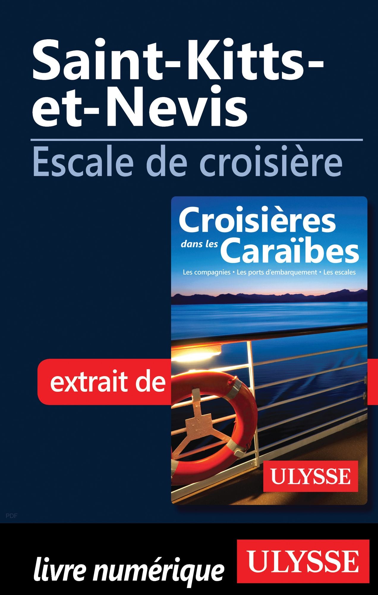 Saint-Kitts-et-Nevis - Escale de croisière