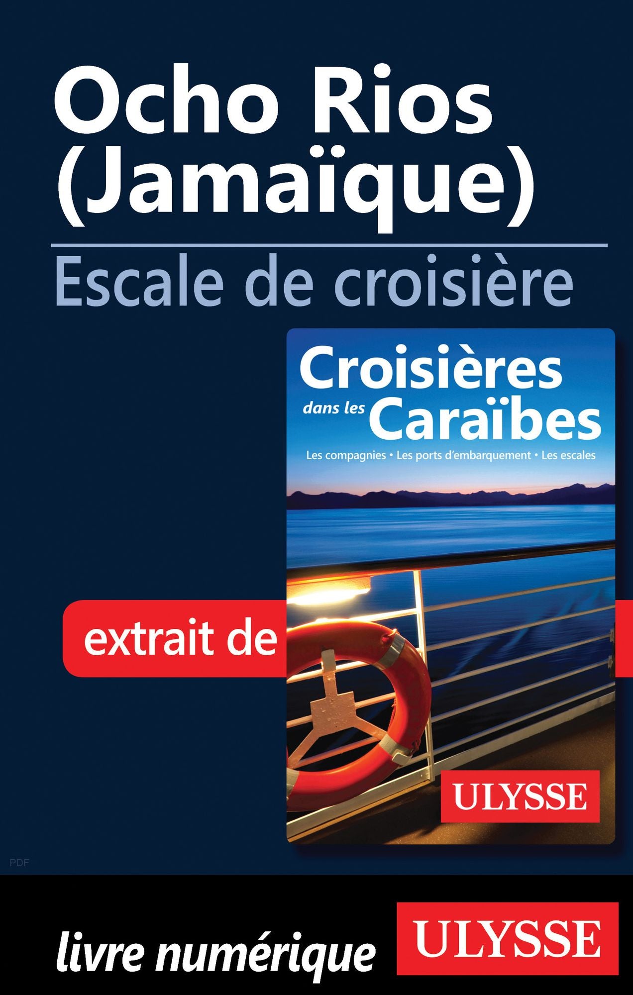 Ocho Rios (Jamaïque) - Escale de croisière