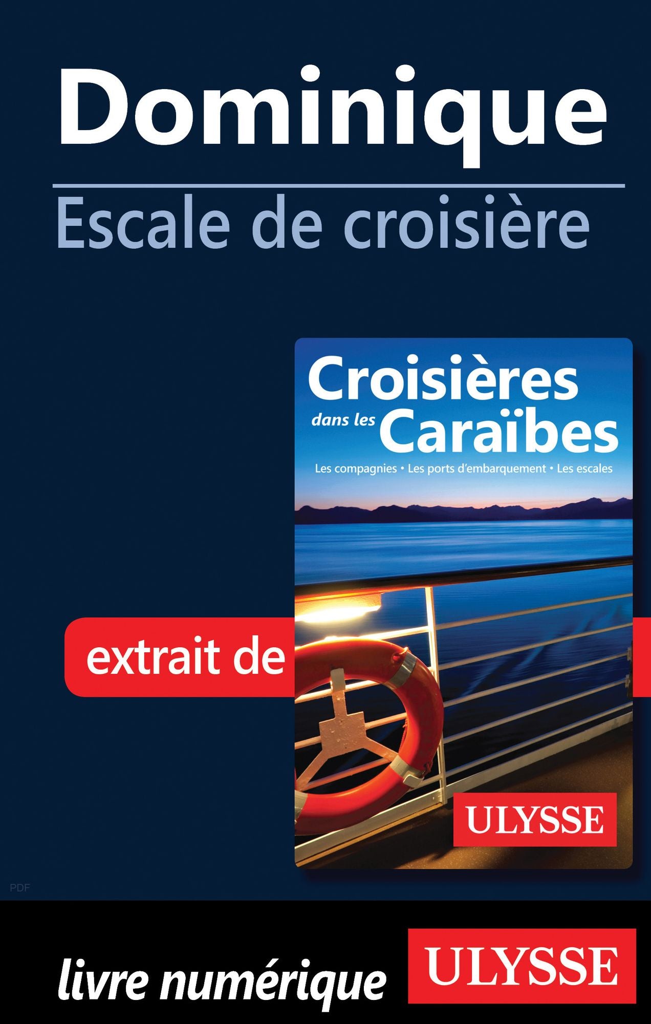 Dominique - Escale de croisière