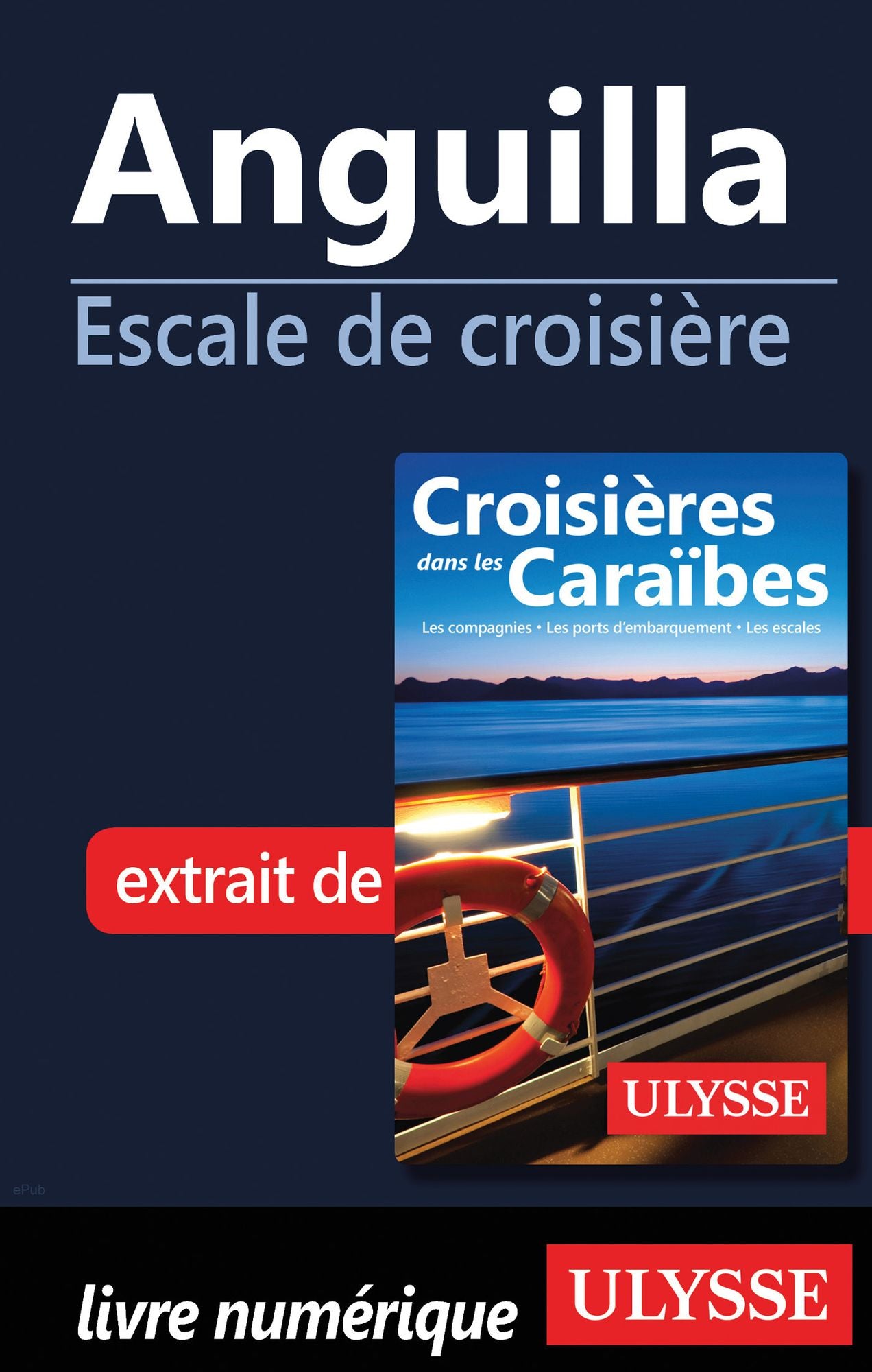Anguilla - Escale de croisière