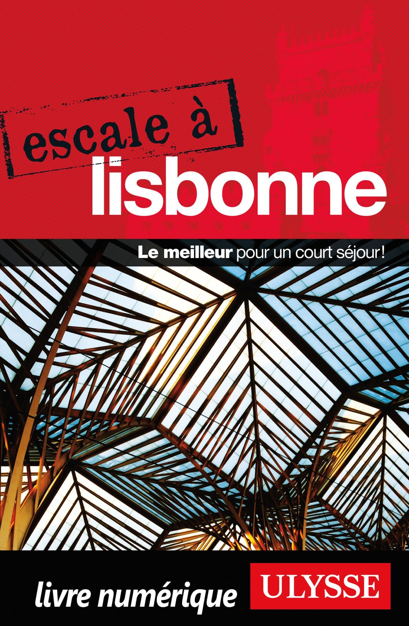 Escale à Lisbonne
