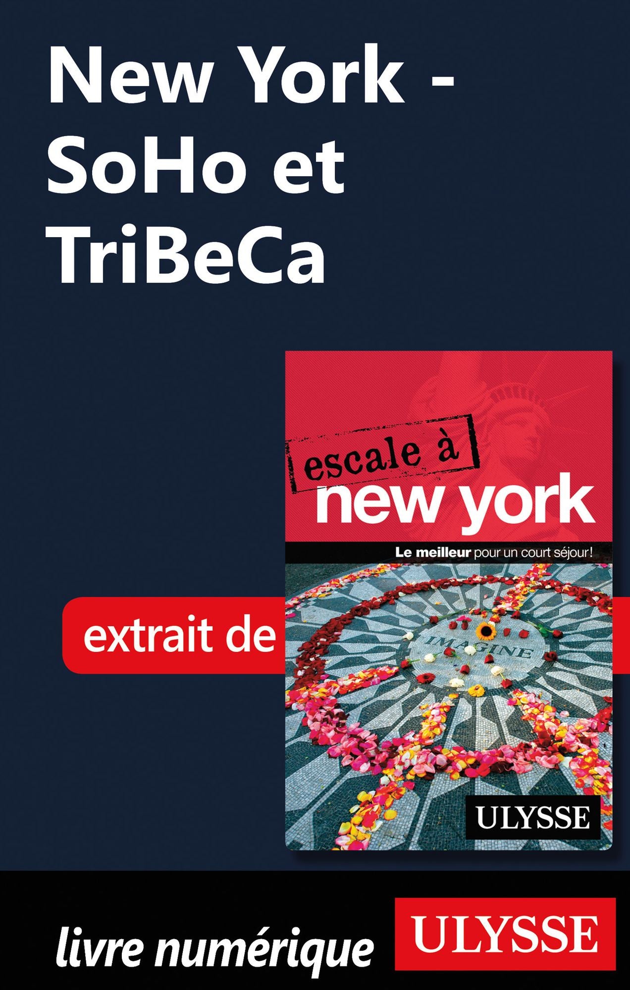 New York - SoHo et TriBeCa