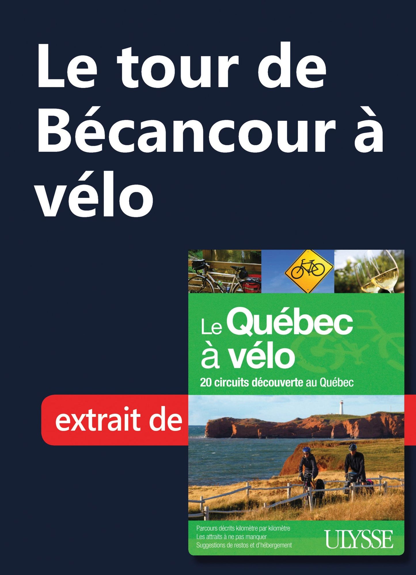 Le tour de Bécancour à vélo
