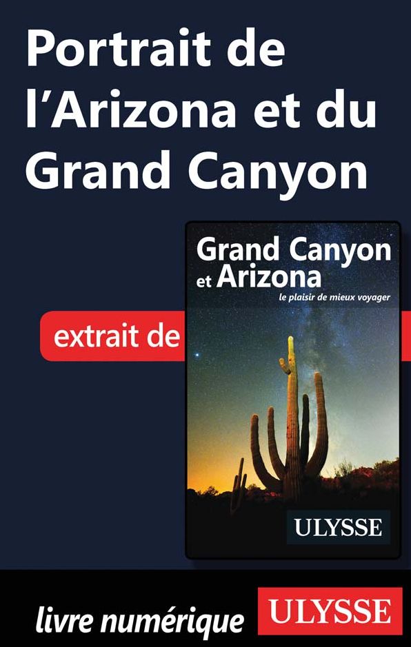 Portrait de l'Arizona et du Grand Canyon