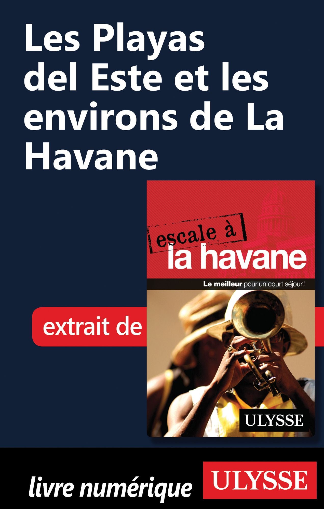 Les Playas del Este et les environs de La Havane