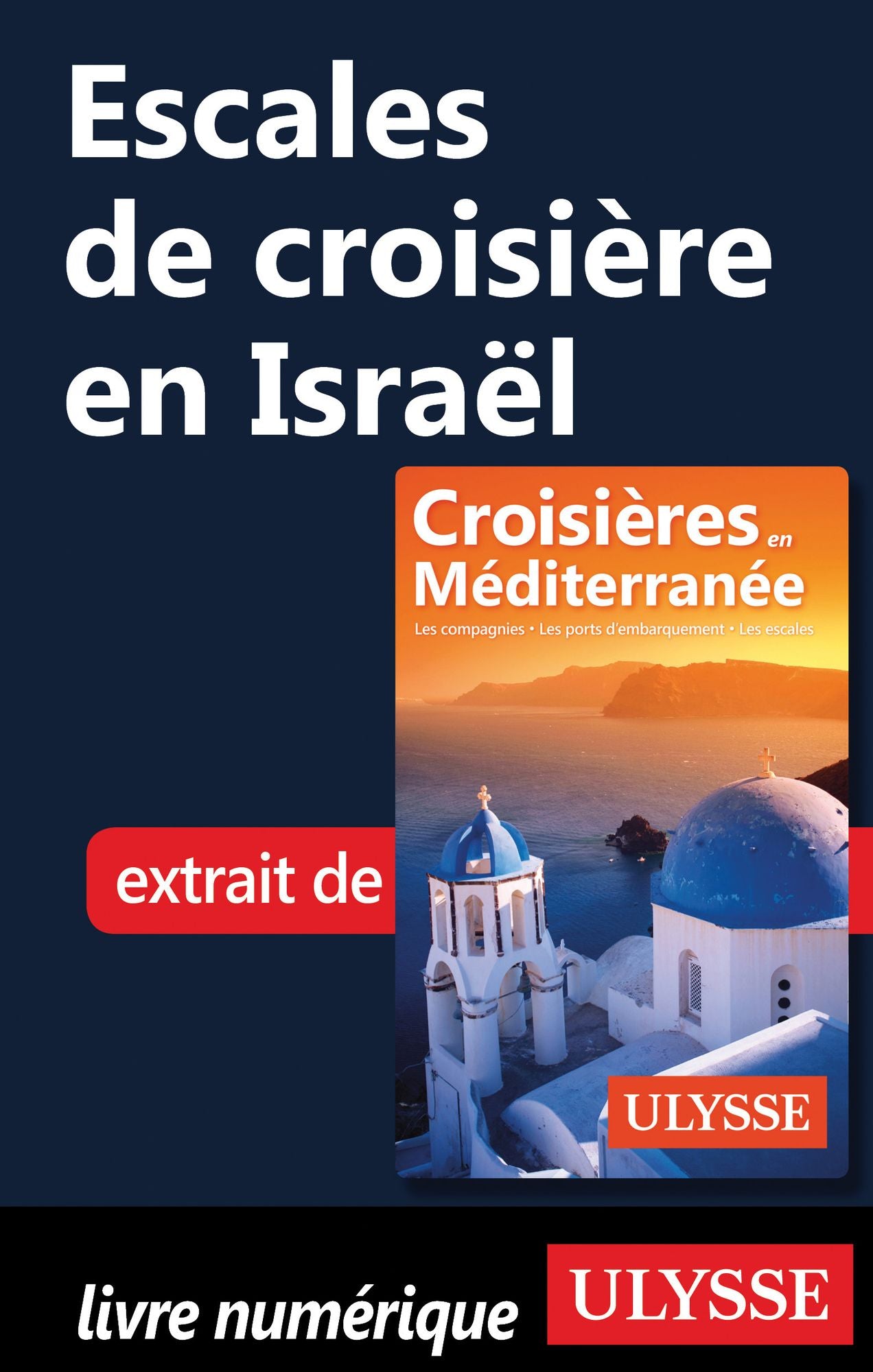Escales de croisière en Israël