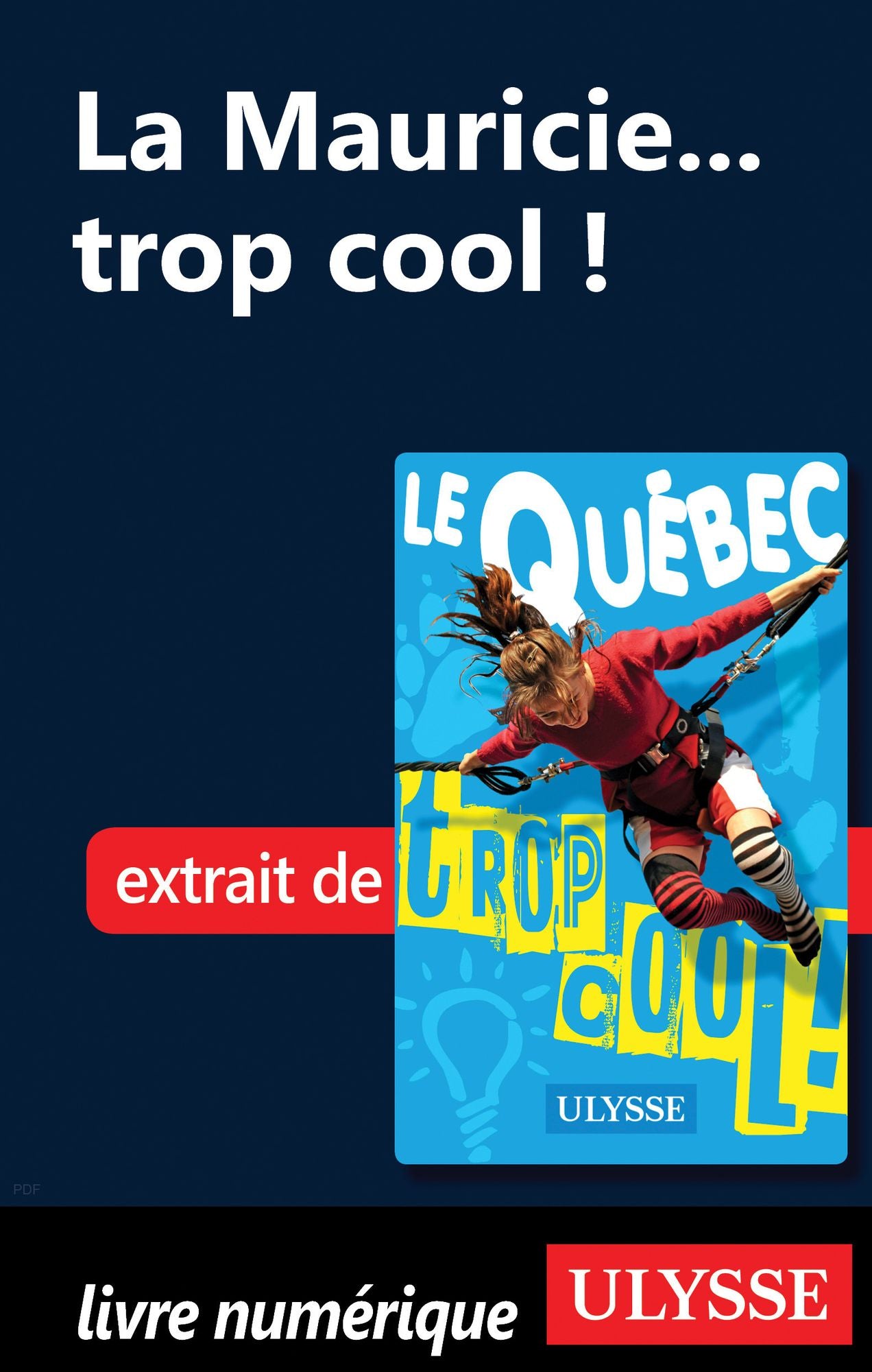 La Mauricie... trop cool !