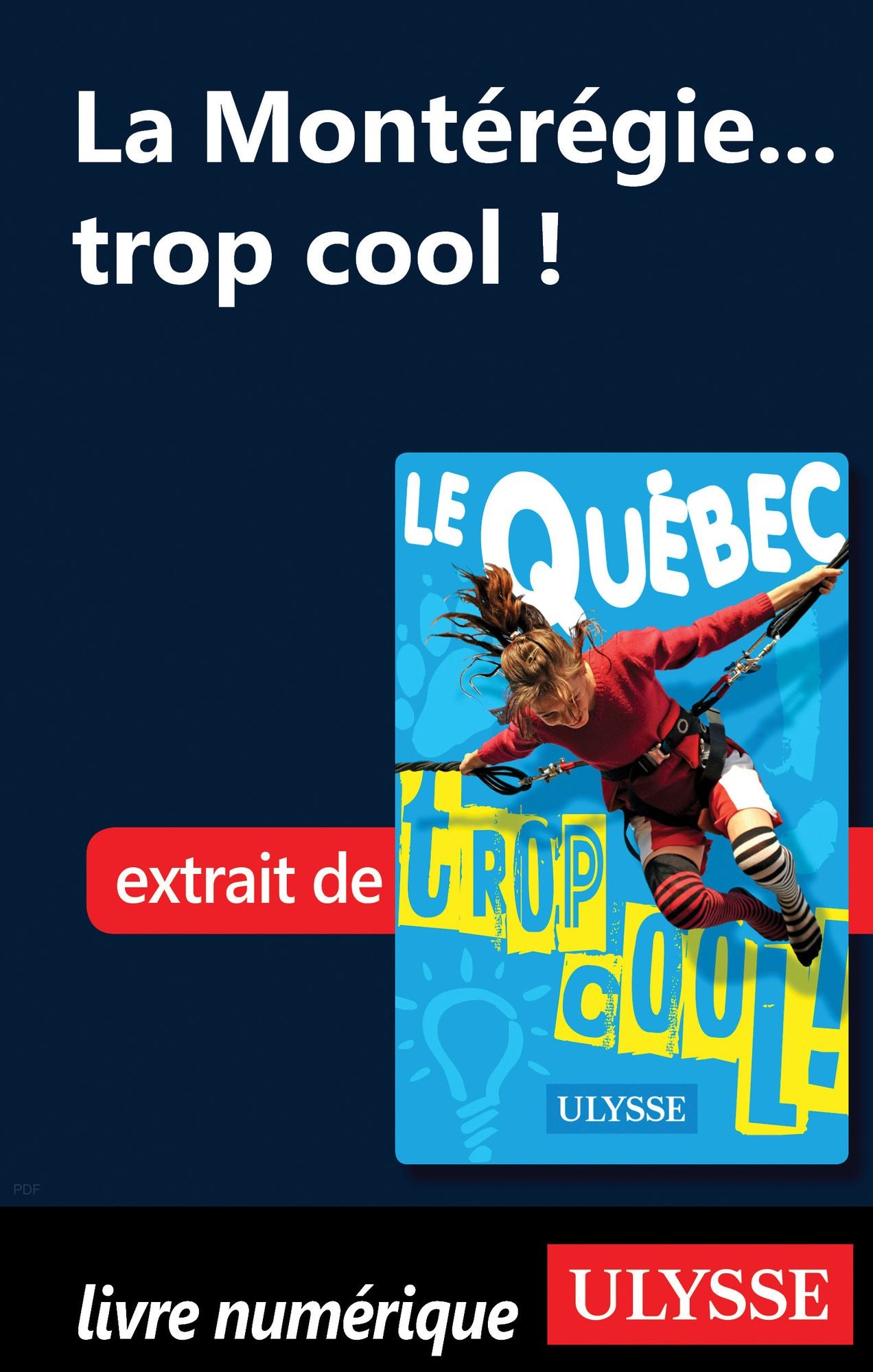 La Montérégie... trop cool !