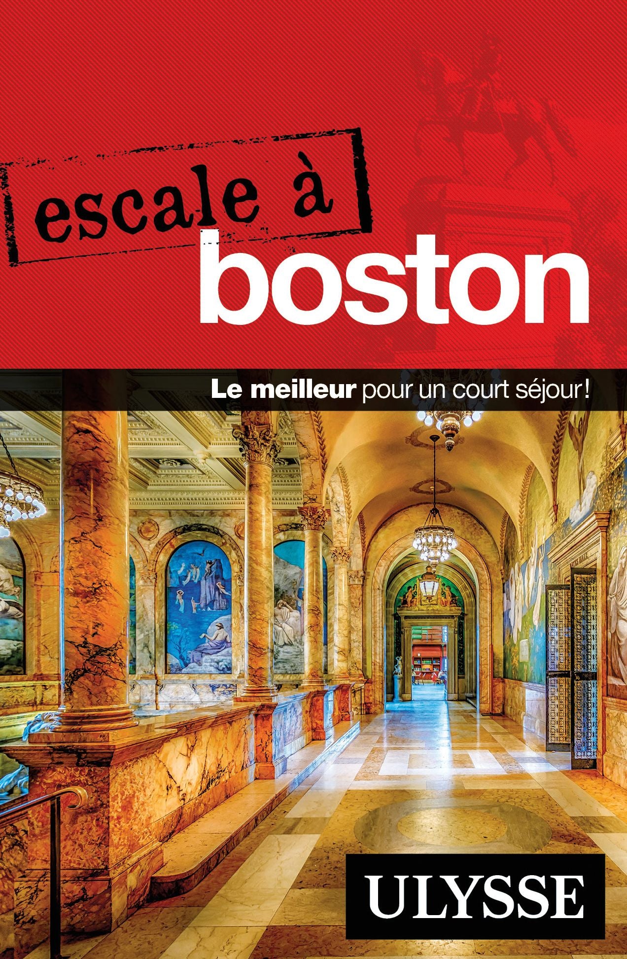 Escale à Boston