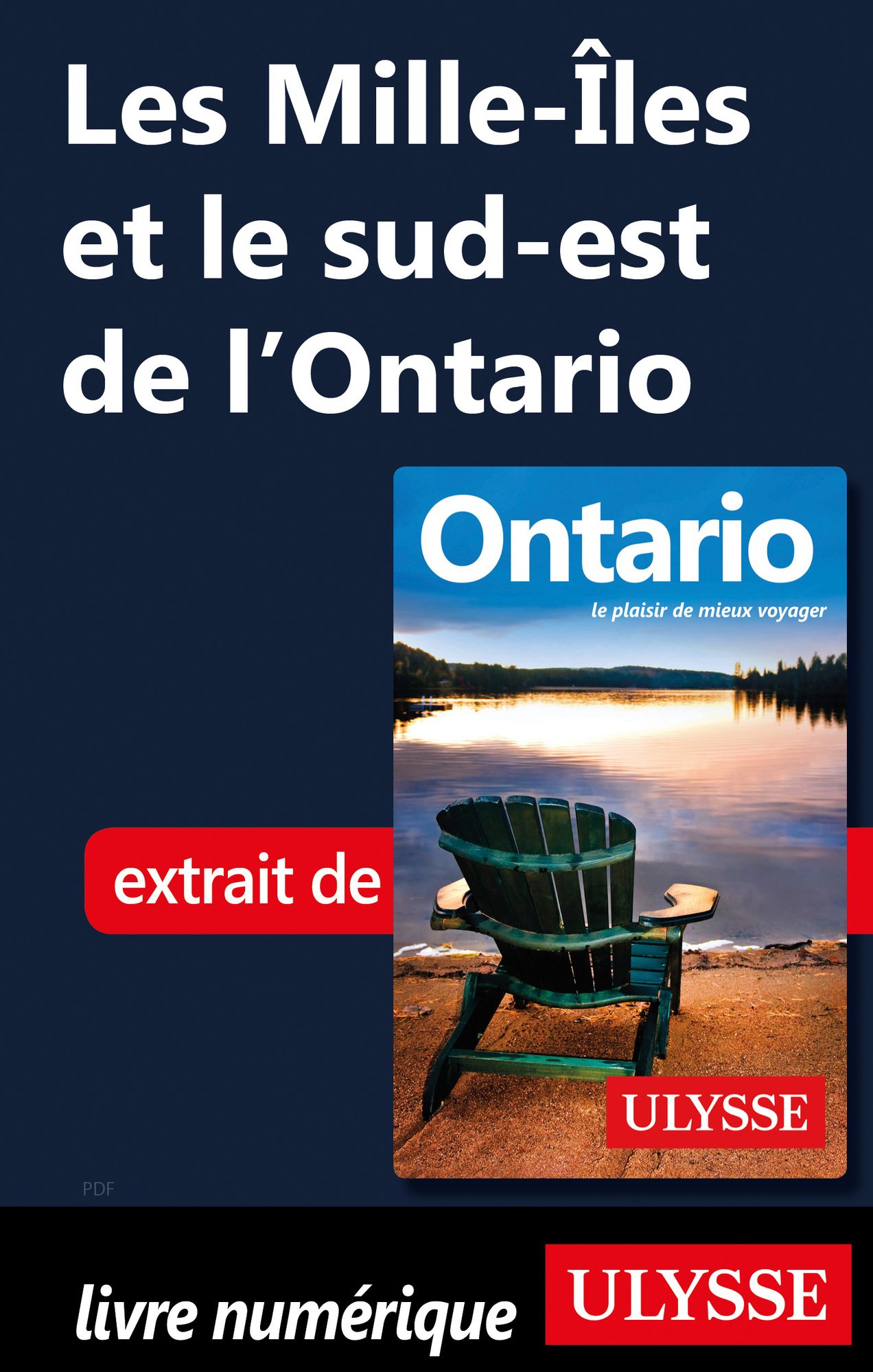 Les Mille-Îles et le sud-est de l'Ontario
